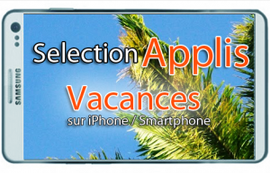 Appli iphone vacance 2013